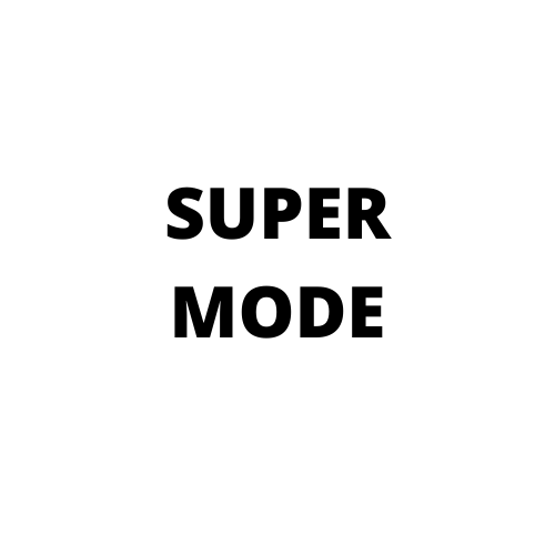 Super mode